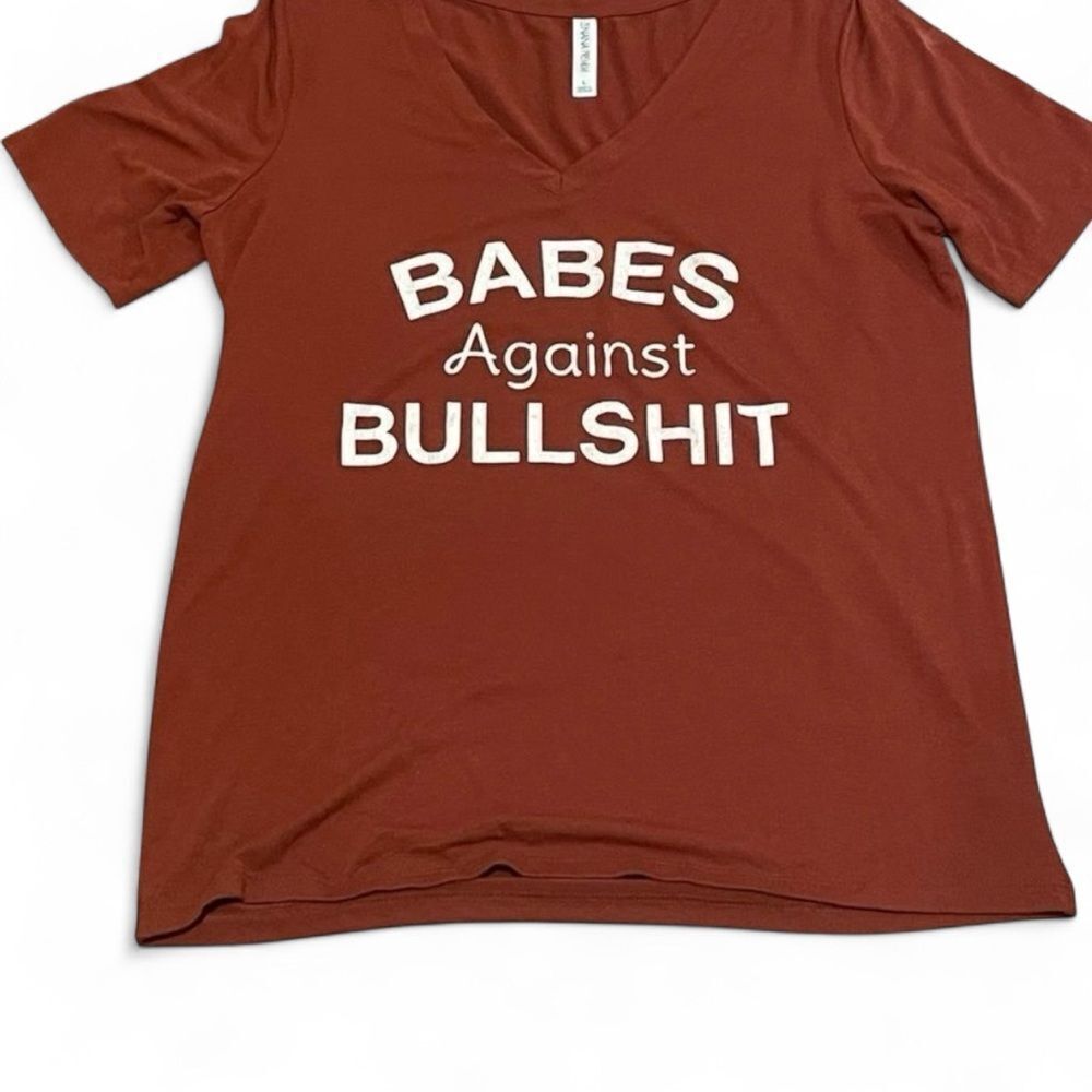Zenana Premium Babes Against BS Tshirt Rust / Burgundy Color Size Large
